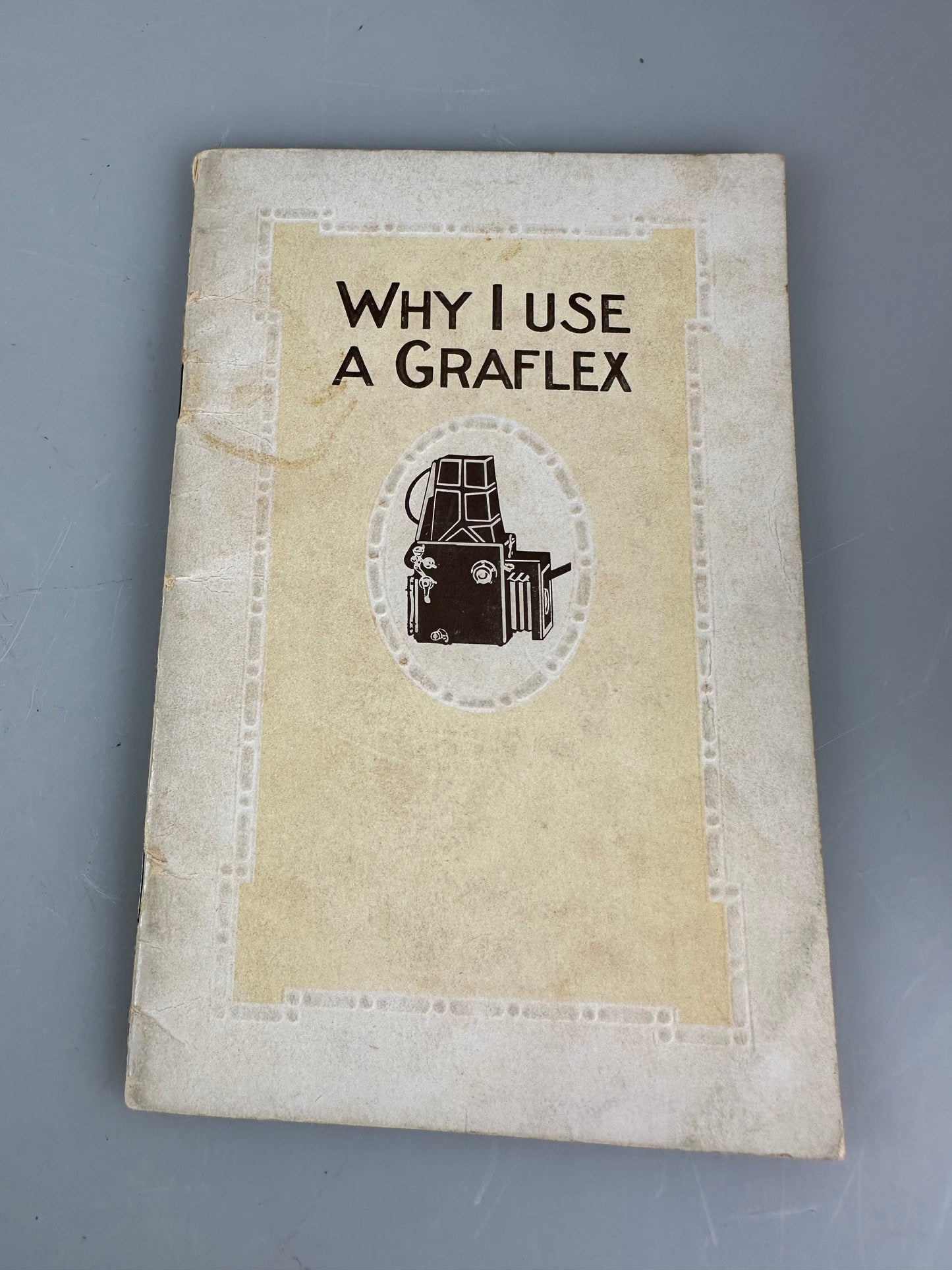 Graflex brochure Manual Why I use a Graflex EARLY